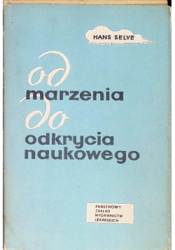 Od marzenia do odkrycia naukowego