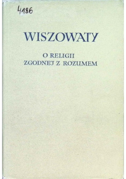 Wiszowaty o religii zgodnej z rozumem