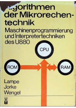 Arithmetische Algorithmen der Mikrorechentechnik
