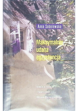 Maksymalnie udana egzystencja