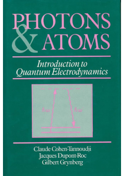 Photons and Atoms: Introduction to Quantum Electrodynamics