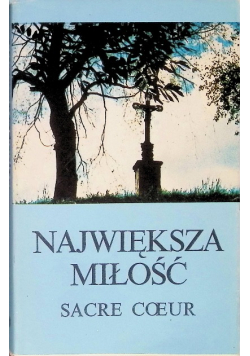 Największa miłość