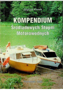 Kompendium śródlądowych stopni motorowodnych