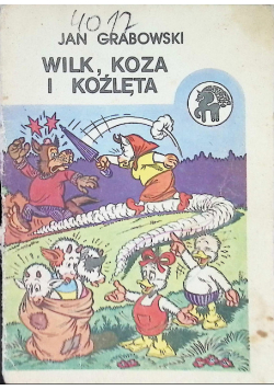 Wilk Koza i Koźlęta