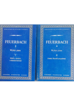 Feuerbach Wybór pism Tom I i II