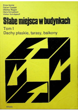 Słabe miejsca w budynkach Tom 1