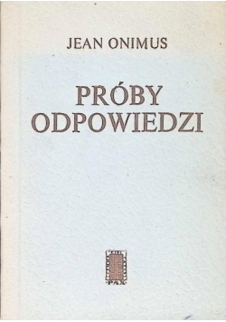 Próby odpowiedzi