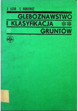 Gleboznawstwo i klasyfikacja gruntów