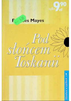 Pod słońcem Toskanii
