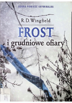 Frost i grudniowe ofiary