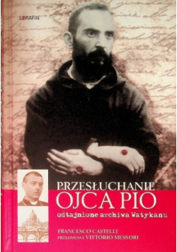Przesłuchanie Ojca Pio