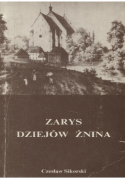 Zarys dziejów Żnina