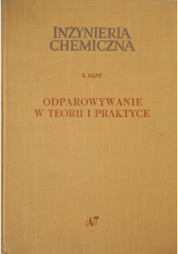Odparowywanie w teorii i praktyce