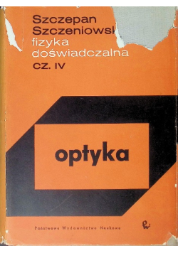 Fizyka doświadczalna Część 4 Optyka