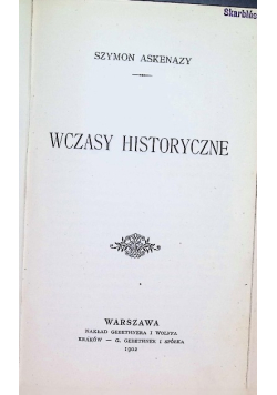 Wczasy Historyczne 1902r.