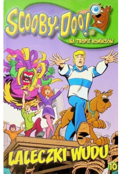 Scooby - Doo Na tropie komiksów Tom 10 Laleczki wudu