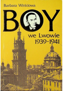 Boy we Lwowie 1939 - 1941