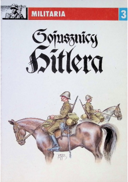 Militaria Tom 3 Sojusznicy Hitlera