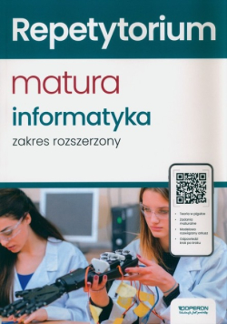 Repetytorium Matura 2024 Informatyka Zakres rozszerzony