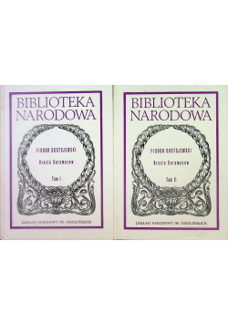 Bracia Karamazow Tom 1 i 2