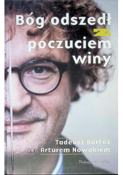 Bóg odszedł z poczuciem winy
