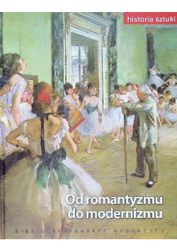 Historia sztuki Tom 11 Od romantyzmu do modernizmu