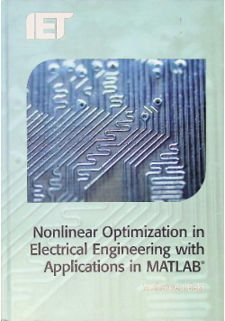 Nonlinear Optimization in Electrical Engineering with Applications in MATLAB