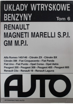 Układy wtryskowe Benzyny Tom 6