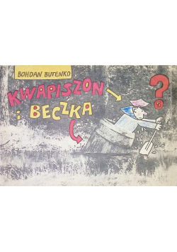 Kwapiszon i beczka