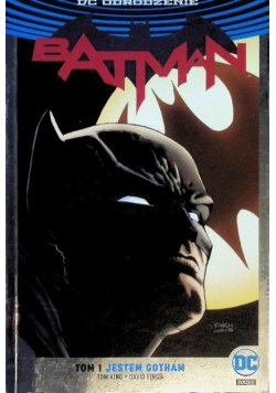 Batman Tom 1 Jestem Gotham
