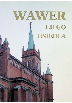 Wawer i jego osiedla