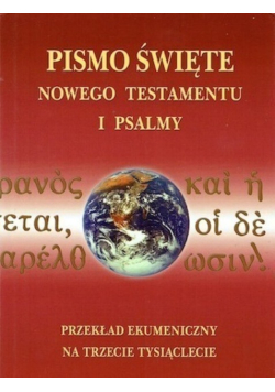 Pismo Święte Nowego Testamentu i Psalmy