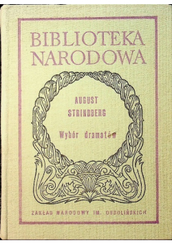 Strindberg Wybór dramatów