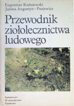 Przewodnik ziołolecznictwa ludowego