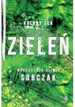 Kolory zła Tom 6 Zieleń