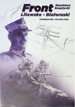 Front Litewsko Białoruski 10 marca 1919  - 30 lipca 1920