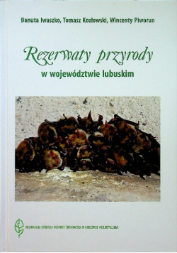 Rezerwaty przyrody w województwie lubuskim