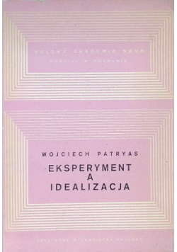 Eksperyment a idealizacja
