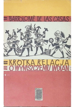 Krótka relacja o wyniszczeniu Indian