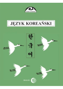 Język koreański Podręcznik Część 1