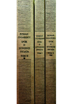 Spór o istnienie świata Tom I do III