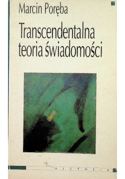 Transcendentalna teoria świadomości