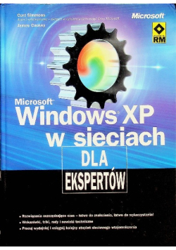 Microsoft Windows XP w sieciach dla ekspertów