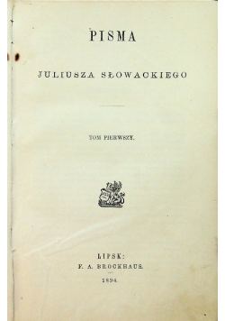Pisma Juliusza Słowackiego Tom 3 1894 r.