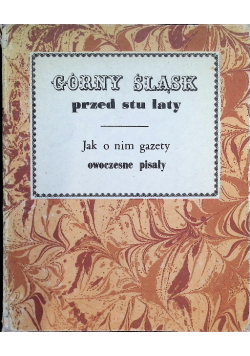 Górny Śląsk przed stu laty
