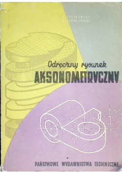 Odręczny rysunek aksonometryczny