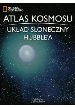 Atlas Kosmosu Tom 16 Układ słoneczny Hubblea