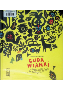 Cuda wianki Polski folklor dla młodszych i starszych