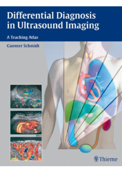 Differential Diagnosis in Ultrasound Imaging: A Teaching Atlas