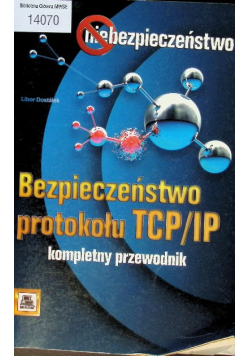 Bezpieczeństwo protokołu TCP IP Kompletny przewodnik